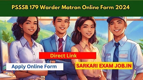 PSSSB 179 Warder Matron Online Form 2024